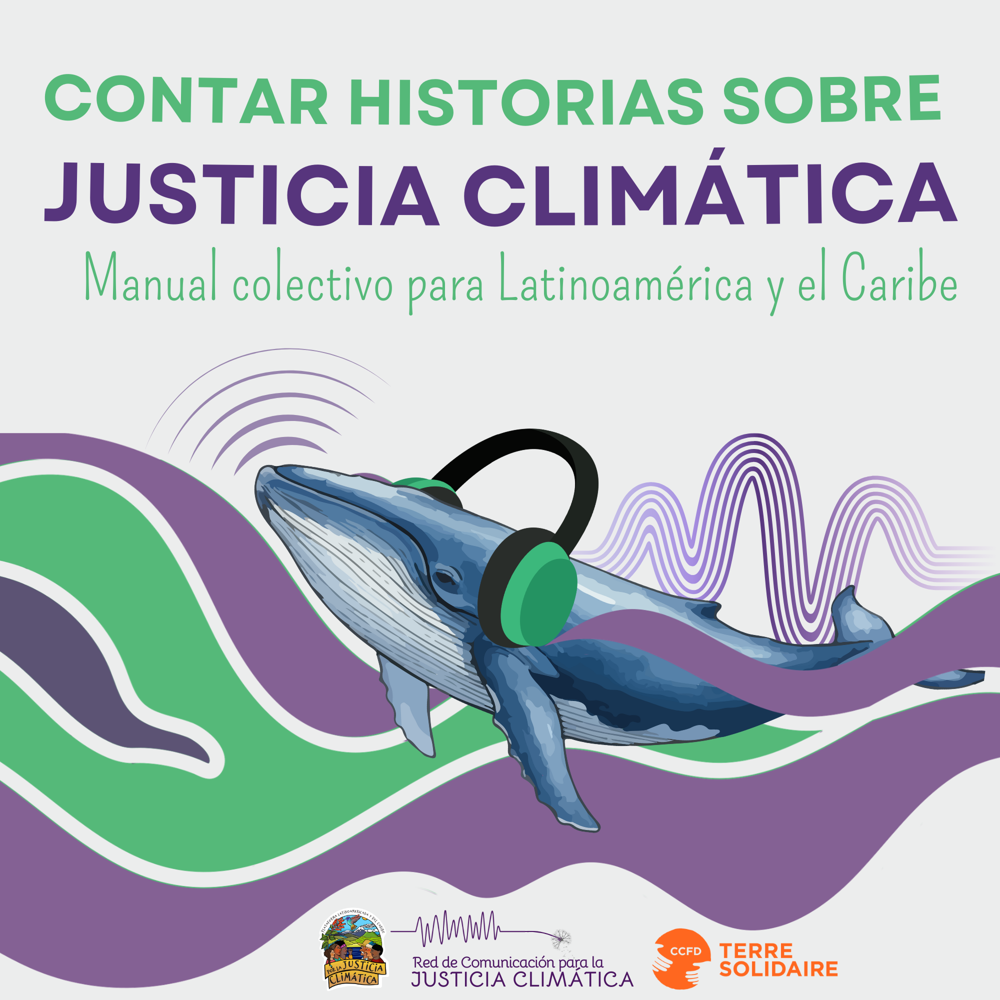 Manual para contar historias Justicia Climática